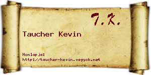 Taucher Kevin névjegykártya